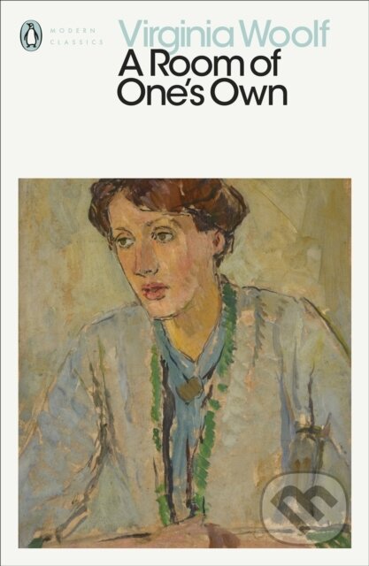 Kniha: A Room of One's Own (Woolf Virginia). Penguin Classics, 2020 Kniha: A Room of One's Own (Woolf Virginia). Penguin Classics, 2020