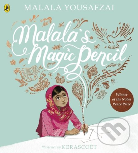 Kniha: Malala's Magic Pencil (Malala Yousafzai). Puffin Books, 2019 Kniha: Malala's Magic Pencil (Malala Yousafzai). Puffin Books, 2019