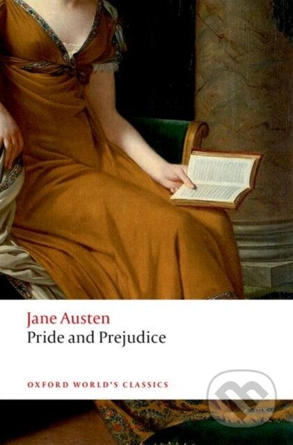 Kniha: Pride and Prejudice (James Kinsley a Jane Austen). Oxford University Press, 2019 Kniha: Pride and Prejudice (James Kinsley a Jane Austen). Oxford University Press, 2019