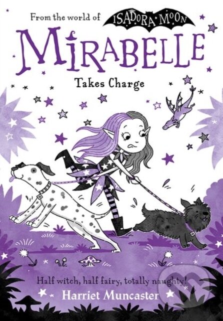 Kniha: Mirabelle Takes Charge (Harriet Muncaster). Oxford University Press, 2023 Kniha: Mirabelle Takes Charge (Harriet Muncaster). Oxford University Press, 2023