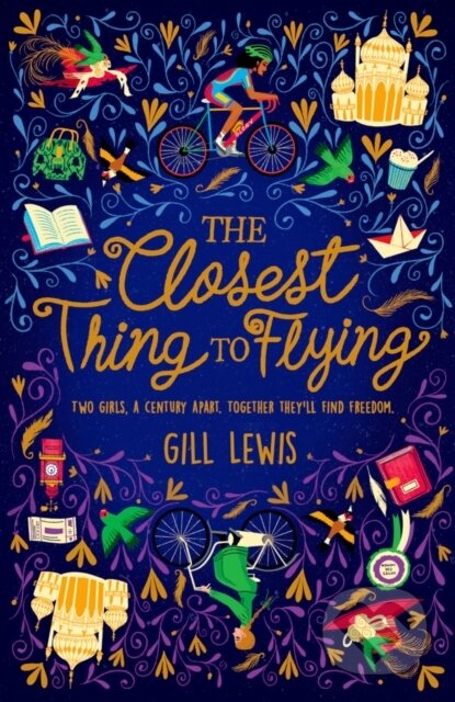 Kniha: The Closest Thing to Flying (Gill Lewis). Oxford University Press, 2019 Kniha: The Closest Thing to Flying (Gill Lewis). Oxford University Press, 2019