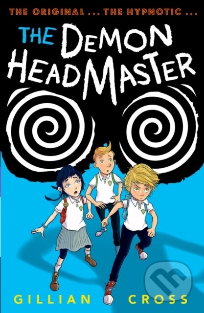 Kniha: The Demon Headmaster (Gillian Cross). Oxford University Press, 2017 Kniha: The Demon Headmaster (Gillian Cross). Oxford University Press, 2017