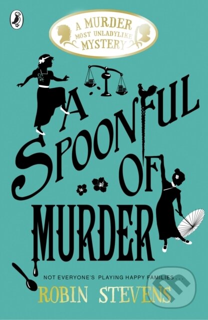 Kniha: A Spoonful of Murder (Robin Stevens). Puffin Books, 2018 Kniha: A Spoonful of Murder (Robin Stevens). Puffin Books, 2018