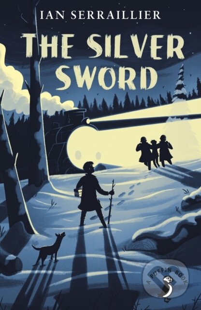Kniha: The Silver Sword (Ian Serraillier). Puffin Books, 2015 Kniha: The Silver Sword (Ian Serraillier). Puffin Books, 2015