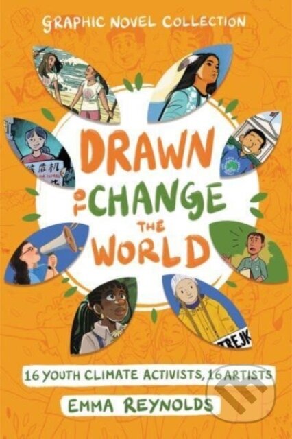 Kniha: Drawn to Change the World Graphic Novel Collection (Reynolds Emma). HarperCollins, 2023 Kniha: Drawn to Change the World Graphic Novel Collection (Reynolds Emma). HarperCollins, 2023