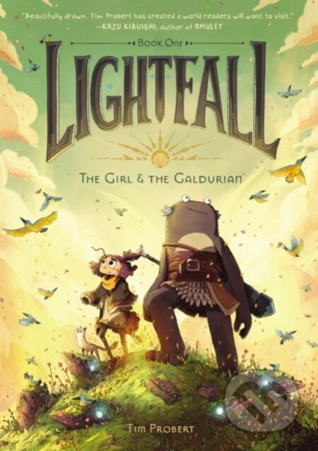 Kniha: Lightfall: The Girl & the Galdurian (Probert Tim). HarperCollins, 2020 Kniha: Lightfall: The Girl & the Galdurian (Probert Tim). HarperCollins, 2020