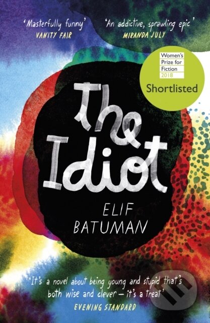 Kniha: The Idiot (Elif Batuman). Vintage, 2018 Kniha: The Idiot (Elif Batuman). Vintage, 2018