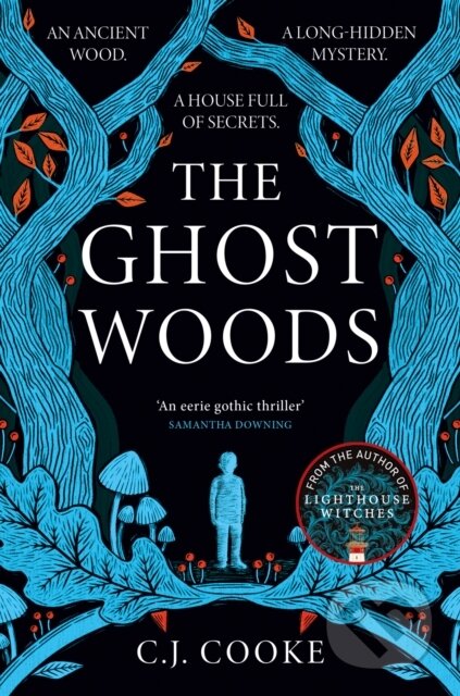 Kniha: The Ghost Woods (C.J. Cooke). HarperCollins, 2023 Kniha: The Ghost Woods (C.J. Cooke). HarperCollins, 2023