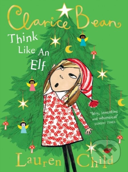 Kniha: Think Like an Elf (Lauren Child). HarperCollins, 2023 Kniha: Think Like an Elf (Lauren Child). HarperCollins, 2023