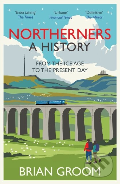 Kniha: Northerners (Brian Groom). HarperCollins, 2023 Kniha: Northerners (Brian Groom). HarperCollins, 2023