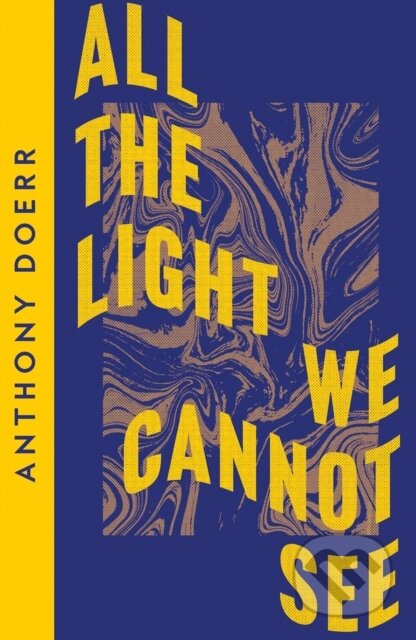 Kniha: All Light We Modern Classic Pb (Anthony Doerr). Fourth Estate, 2021 Kniha: All Light We Modern Classic Pb (Anthony Doerr). Fourth Estate, 2021