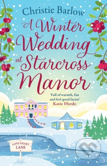 Kniha: A Winter Wedding at Starcross Manor (Christie Barlow). One More Chapter, 2023 Kniha: A Winter Wedding at Starcross Manor (Christie Barlow). One More Chapter, 2023