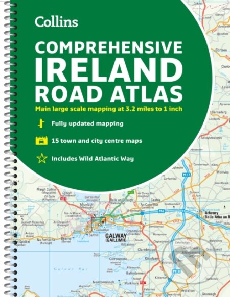 Kniha: Comprehensive Road Atlas Ireland Spiral (Collins Maps). Collins, 2023 Kniha: Comprehensive Road Atlas Ireland Spiral (Collins Maps). Collins, 2023