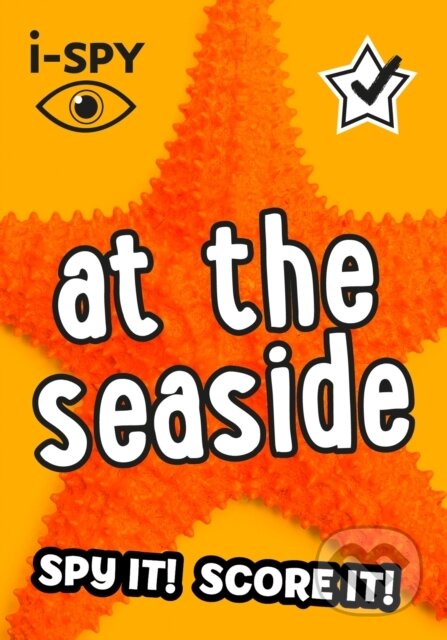 Kniha: I Spy At The Seaside Pb (i-SPY). Collins, 2020 Kniha: I Spy At The Seaside Pb (i-SPY). Collins, 2020