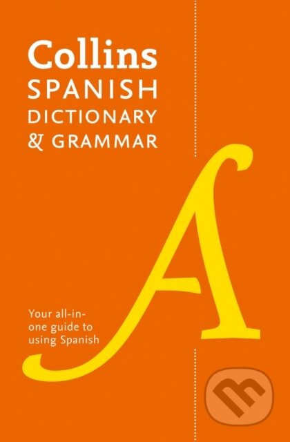 Kniha: Spanish Dictionary and Grammar (Collins Dictionaries). Collins, 2018 Kniha: Spanish Dictionary and Grammar (Collins Dictionaries). Collins, 2018