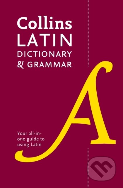 Kniha: Collins Latin Dictionary & Grammar (Collins Dictionaries). Collins, 2016 Kniha: Collins Latin Dictionary & Grammar (Collins Dictionaries). Collins, 2016