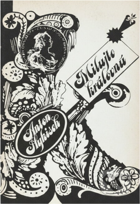 Kniha: Milujte kráľovnú (Anton Hykisch). Tatran, 1988 Kniha: Milujte kráľovnú (Anton Hykisch). Tatran, 1988