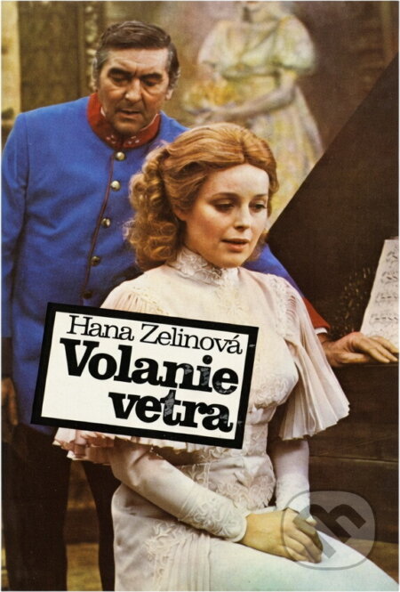 Kniha: Volanie vetra (Hana Zelinová). Slovenský spisovateľ, 1986 Kniha: Volanie vetra (Hana Zelinová). Slovenský spisovateľ, 1986