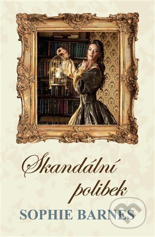 E-kniha: Skandální polibek (Sophie Barnes). OLDAG, 2024 E-kniha: Skandální polibek (Sophie Barnes). OLDAG, 2024