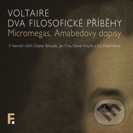 Audiokniha: Dva filosofické příběhy (Voltaire). Filosofia, 2024 Audiokniha: Dva filosofické příběhy (Voltaire). Filosofia, 2024
