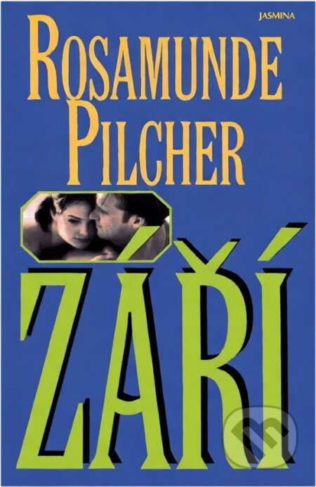 Kniha: Září (Rosamunde Pilcher). Euromedia Group, 1999 Kniha: Září (Rosamunde Pilcher). Euromedia Group, 1999