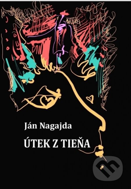 Kniha: Útek z tieňa (Ján Nagajda). Pars Artem, 2024 Kniha: Útek z tieňa (Ján Nagajda). Pars Artem, 2024