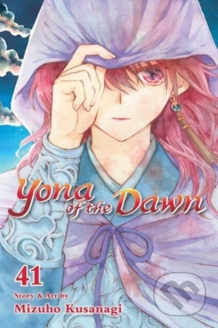 Kniha: Yona of the Dawn, Vol. 41 (Mizuho Kusanagi). Viz Media, 2024 Kniha: Yona of the Dawn, Vol. 41 (Mizuho Kusanagi). Viz Media, 2024