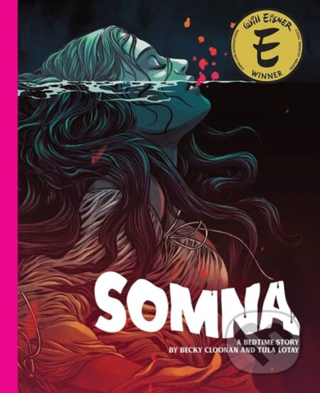 Kniha: Somna (Becky Cloonan a Tula Lotay). , 2024 Kniha: Somna (Becky Cloonan a Tula Lotay). , 2024