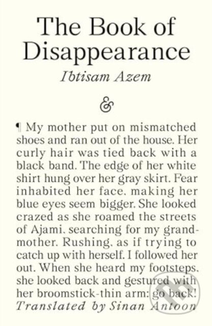 Kniha: The Book of Disappearance (Ibtisam Azem). And Other Stories, 2024 Kniha: The Book of Disappearance (Ibtisam Azem). And Other Stories, 2024