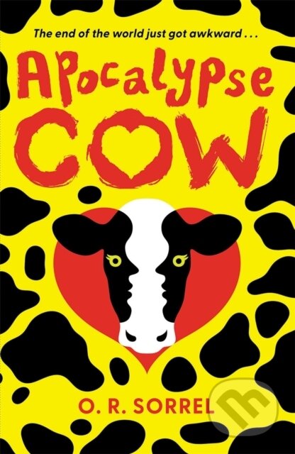 Kniha: Apocalypse Cow (O.R. Sorrel). Guppy Publishing, 2024 Kniha: Apocalypse Cow (O.R. Sorrel). Guppy Publishing, 2024