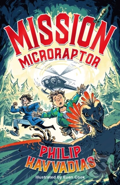 Kniha: Mission: Microraptor (Philip Kavvadias). Chicken House, 2024 Kniha: Mission: Microraptor (Philip Kavvadias). Chicken House, 2024