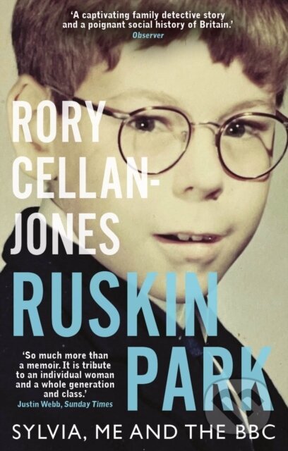 Kniha: Ruskin Park (Rory Cellan-Jones). September Publishing, 2024 Kniha: Ruskin Park (Rory Cellan-Jones). September Publishing, 2024