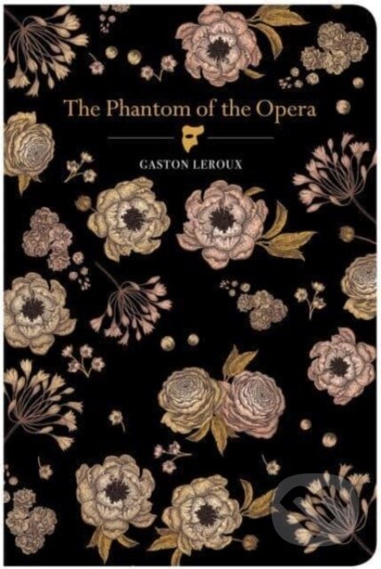 Kniha: The Phantom of the Opera (Gaston LeRoux). Chiltern, 2023 Kniha: The Phantom of the Opera (Gaston LeRoux). Chiltern, 2023