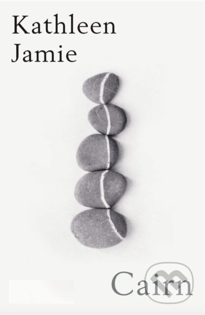Kniha: Cairn (Kathleen Jamie). Sort of Books, 2024 Kniha: Cairn (Kathleen Jamie). Sort of Books, 2024