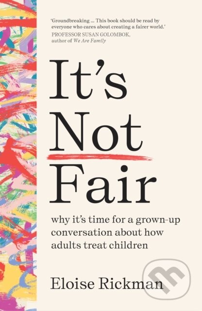 Kniha: It’s Not Fair (Eloise Rickman). Scribe Publications, 2024 Kniha: It’s Not Fair (Eloise Rickman). Scribe Publications, 2024
