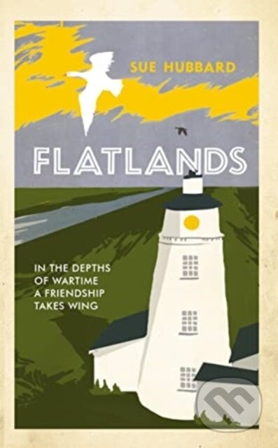 Kniha: Flatlands (Sue Hubbard). ONE, 2024 Kniha: Flatlands (Sue Hubbard). ONE, 2024