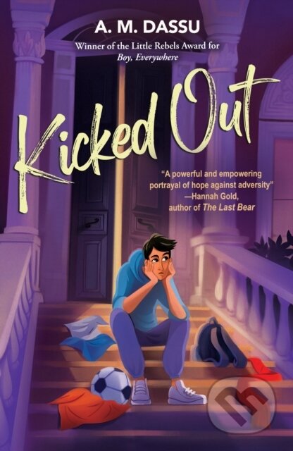 Kniha: Kicked Out (A. M. Dassu). Old Barn Books, 2023 Kniha: Kicked Out (A. M. Dassu). Old Barn Books, 2023