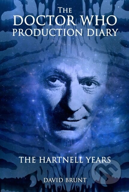 Kniha: The Doctor Who Production Diary: The Hartnell Years (David Brunt). Telos Publishing, 2024 Kniha: The Doctor Who Production Diary: The Hartnell Years (David Brunt). Telos Publishing, 2024