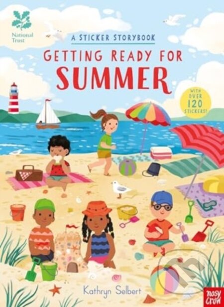 Kniha: National Trust: Getting Ready for Summer, A Sticker Storybook (Kathryn Selbert). Nosy Crow, 2024 Kniha: National Trust: Getting Ready for Summer, A Sticker Storybook (Kathryn Selbert). Nosy Crow, 2024
