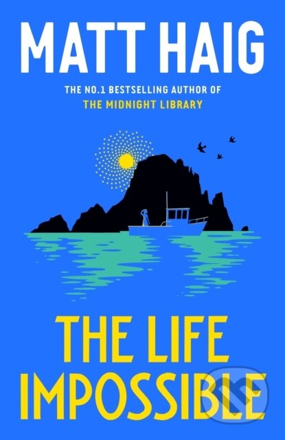Kniha: The Life Impossible (Matt Haig). Canongate Books, 2024 Kniha: The Life Impossible (Matt Haig). Canongate Books, 2024
