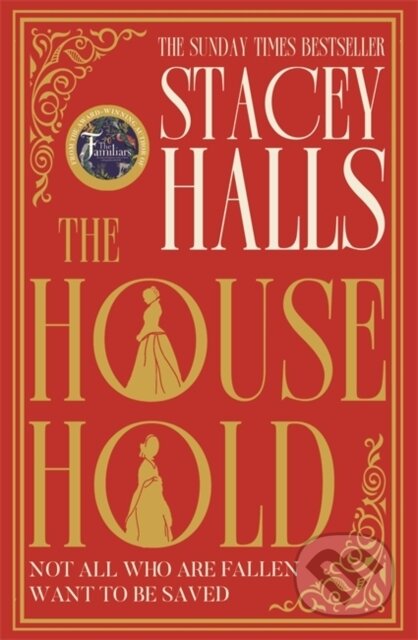 Kniha: The Household (Stacey Halls). Manilla Press, 2024 Kniha: The Household (Stacey Halls). Manilla Press, 2024