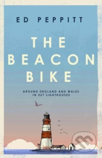 Kniha: The Beacon Bike (Edward Peppitt). Icon Books, 2024 Kniha: The Beacon Bike (Edward Peppitt). Icon Books, 2024
