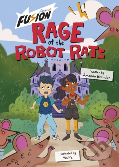 Kniha: Rage of the Robot Rats (Amanda Brandon). Maverick Arts Publishing, 2024 Kniha: Rage of the Robot Rats (Amanda Brandon). Maverick Arts Publishing, 2024