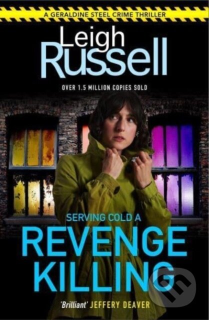 Kniha: Revenge Killing (Leigh Russell). Bedford Square, 2024 Kniha: Revenge Killing (Leigh Russell). Bedford Square, 2024