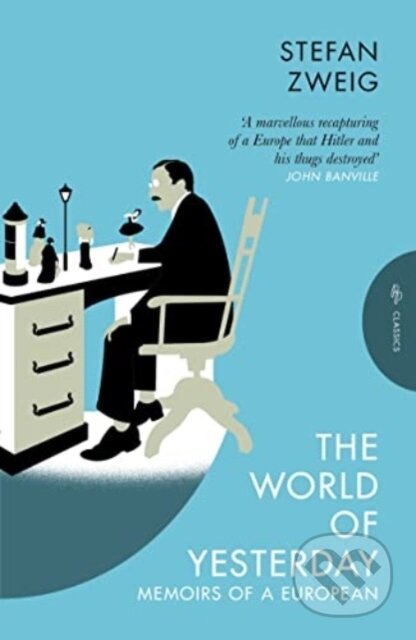 Kniha: The World of Yesterday (Stefan Zweig). Pushkin, 2024 Kniha: The World of Yesterday (Stefan Zweig). Pushkin, 2024
