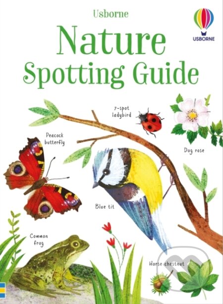 Kniha: Nature Spotting Guide (Kirsteen Robson a Sam Smith). Usborne, 2024 Kniha: Nature Spotting Guide (Kirsteen Robson a Sam Smith). Usborne, 2024