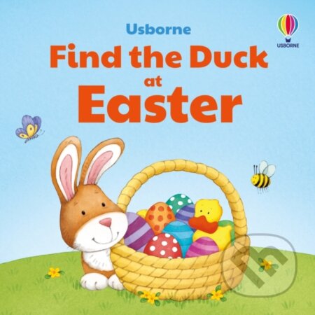 Kniha: Find the Duck at Easter (Kate Nolan). Usborne, 2024 Kniha: Find the Duck at Easter (Kate Nolan). Usborne, 2024