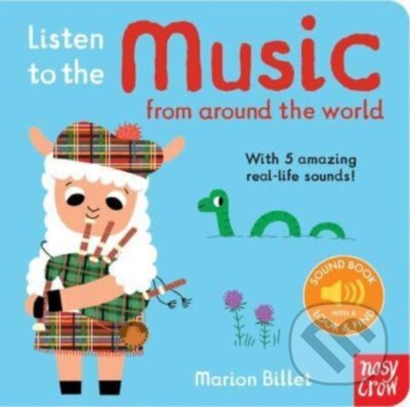 Kniha: Listen to the Music from Around the World (Marion (Ils) Billet). Nosy Crow, 2024 Kniha: Listen to the Music from Around the World (Marion (Ils) Billet). Nosy Crow, 2024