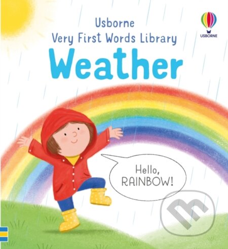 Kniha: Very First Words Library: Weather (Matthew Oldham). Usborne, 2024 Kniha: Very First Words Library: Weather (Matthew Oldham). Usborne, 2024
