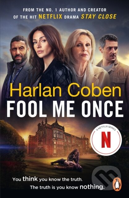 Kniha: Fool Me Once (Coben Harlan). Cornerstone, 2023 Kniha: Fool Me Once (Coben Harlan). Cornerstone, 2023